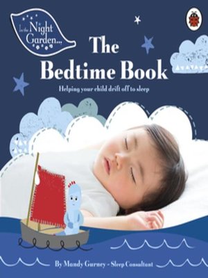 cover image of In the Night Garden--The Bedtime Book
